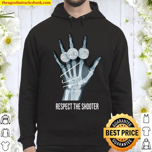 Respect The Shooter Hoodie