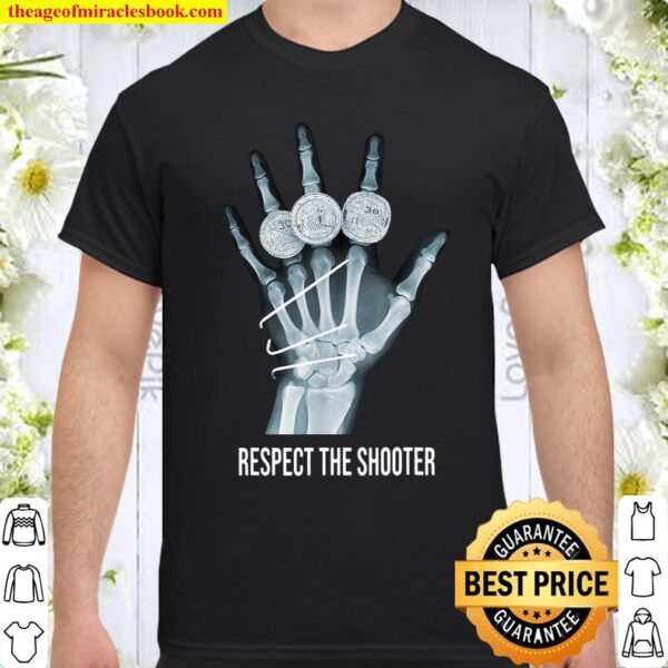 Respect The Shooter Shirt