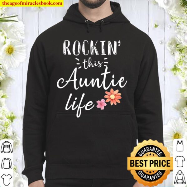 Rockin This Auntie Life Aunt Gifts Family Hoodie