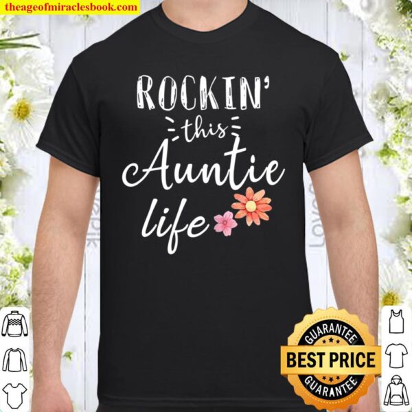 Rockin This Auntie Life Aunt Gifts Family Shirt