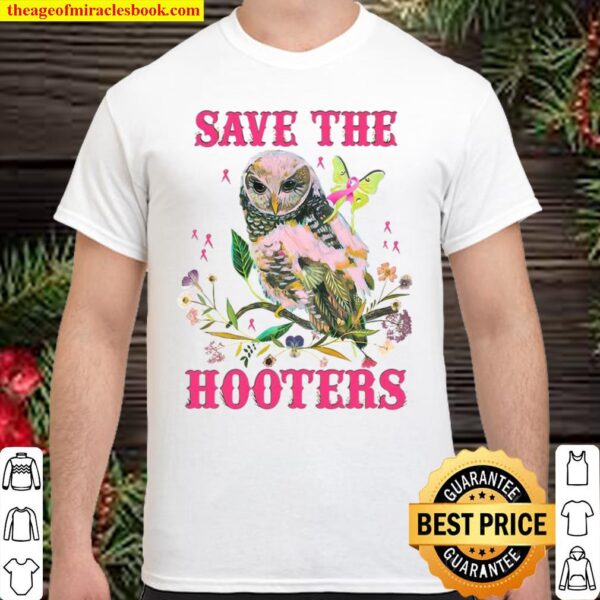Save The Hooters ShirtSave The Hooters Shirt