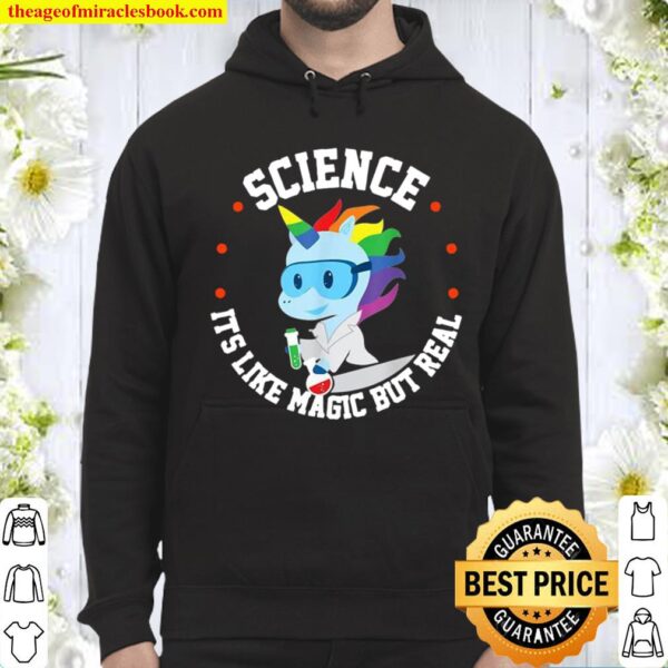 Science It’s Like Magic But Real Hoodie