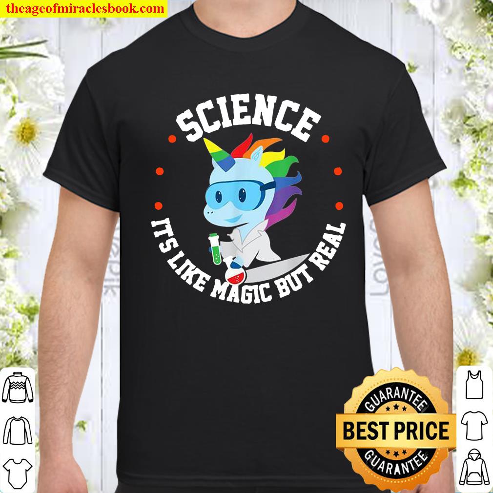 Science It’s Like Magic But Real Shirt, hoodie, tank top, sweater
