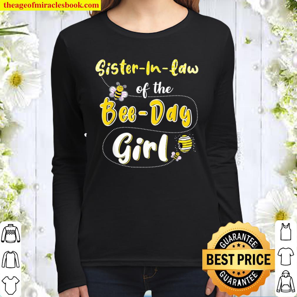 Sisterinlaw of the Bee Day Girl Hive Party Matching Birthd Women Long Sleeved