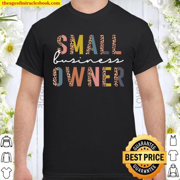 Small Business Owner Shirt Entrepreneur Shirt