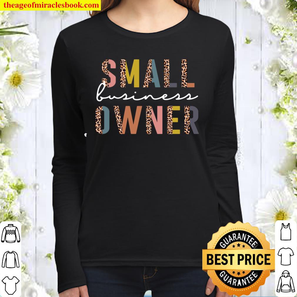 Small Business Owner Shirt Entrepreneur Women Long Sleeved