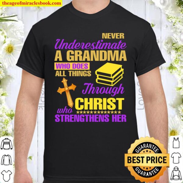 Strength through Christ Shirt