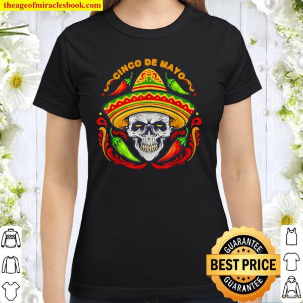 Sugar Skull Cinco de Mayo Classic Women T-Shirt
