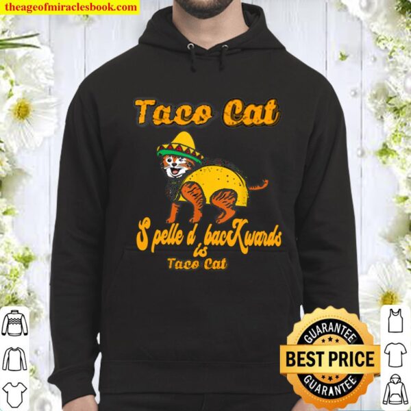Tacocat Spelled Backwards Taco Cat, Taco Lovers, Cats Hoodie
