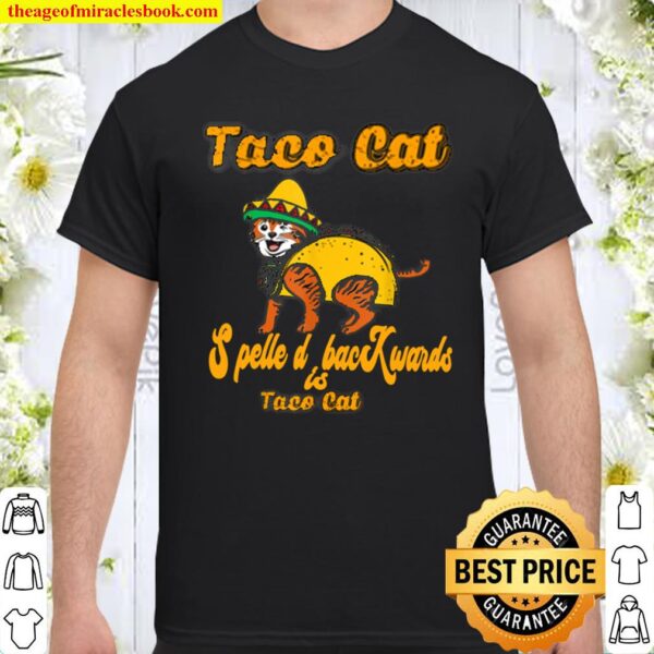 Tacocat Spelled Backwards Taco Cat, Taco Lovers, Cats Shirt