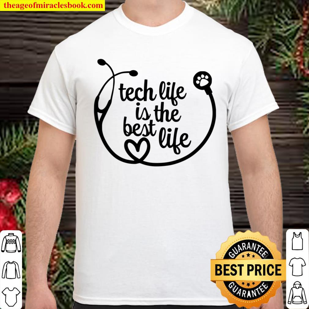Tech Life Is The Best Life Shirt, hoodie, tank top, sweater