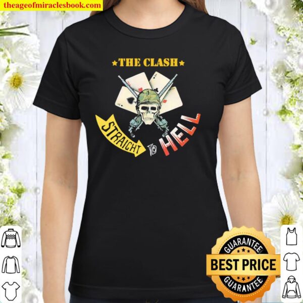 The Clash Straight To Hell Skull Poker Classic Women T-Shirt