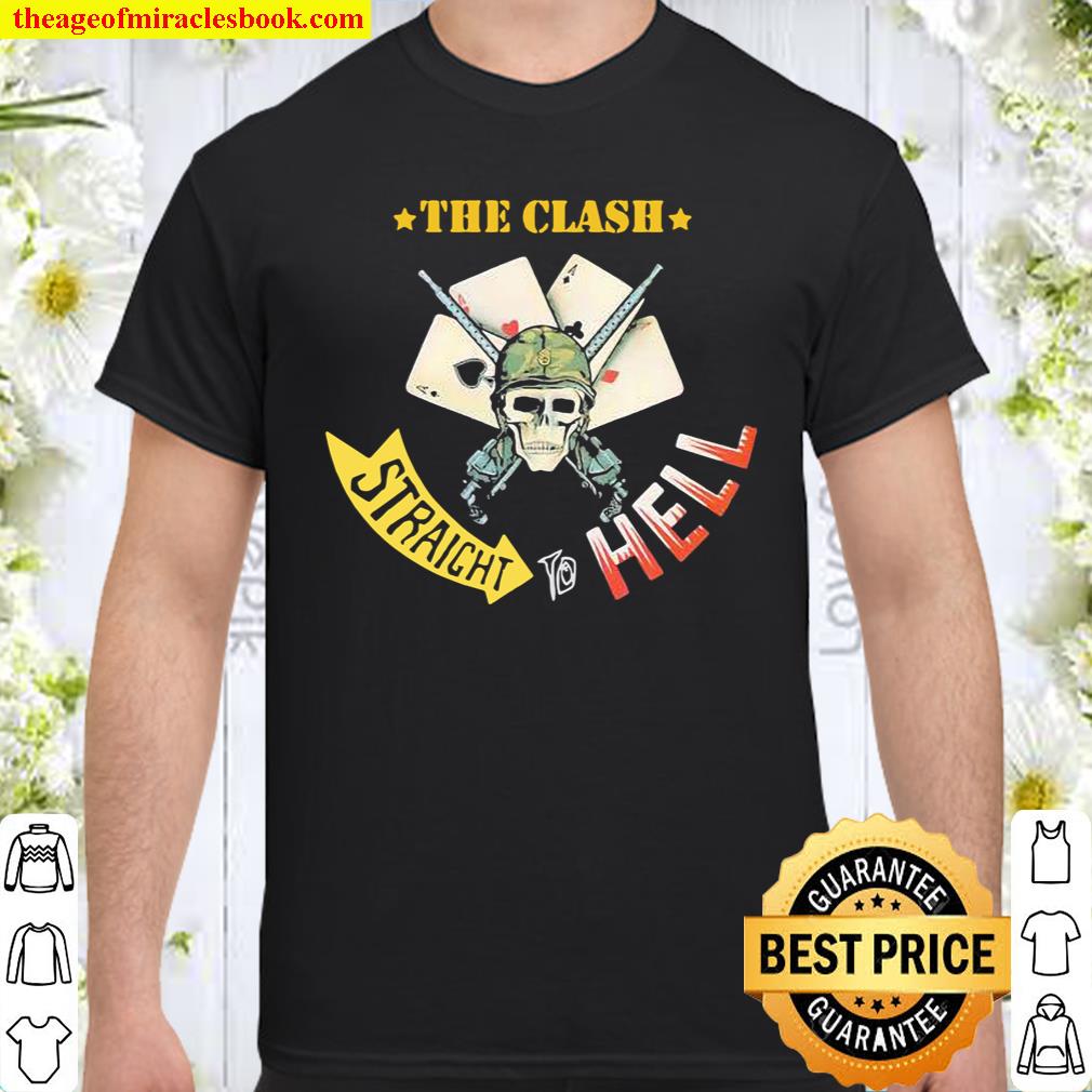 The Clash Straight To Hell Skull Poker Shirt, hoodie, tank top, sweater