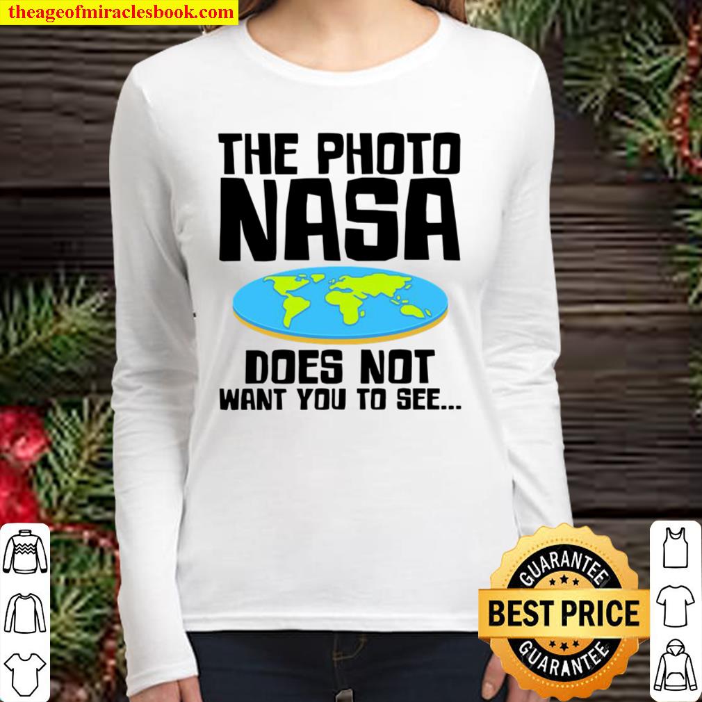 The Photo NASA Does Not Want You To See Women Long Sleeved