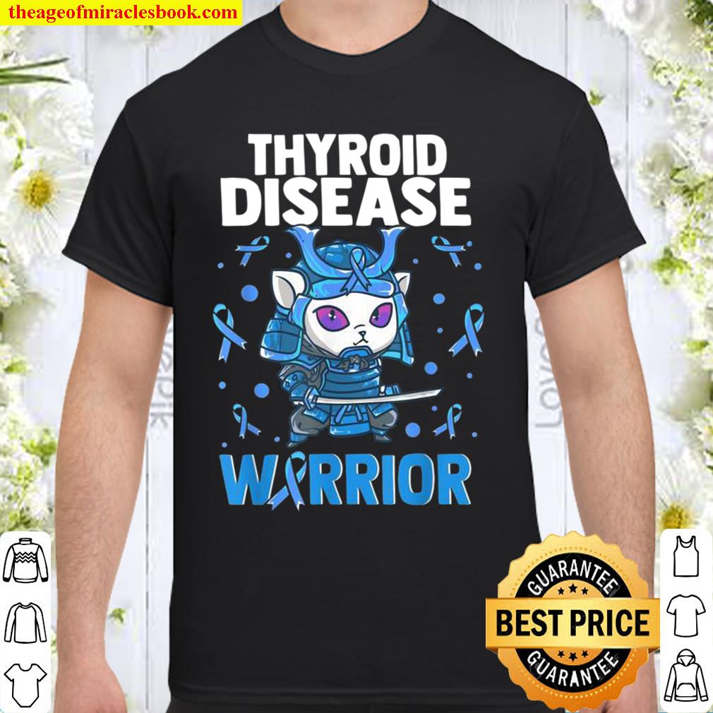 Thyroid Disease Awareness hypothyroidism Related Light Blue limited Shirt, Hoodie, Long Sleeved, SweatShirt