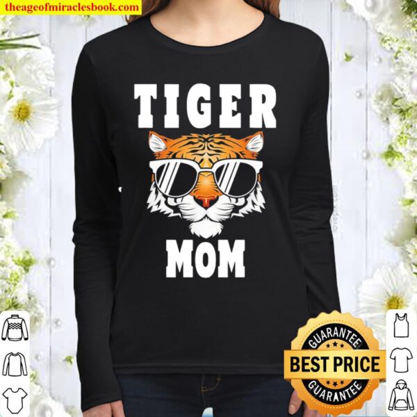 Tiger Mom Happy Mother’s Day Women Long Sleeved