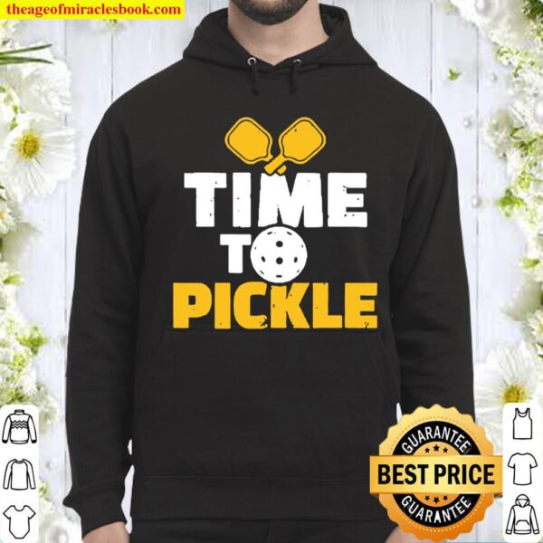 Time To Pickle Hoodie