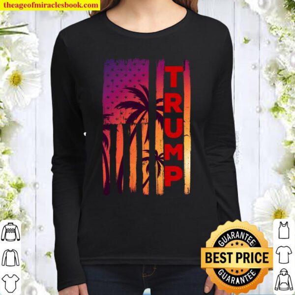 Trump Palm Tree Vintage Distressed American Flag At Sunset Women Long Sleeved