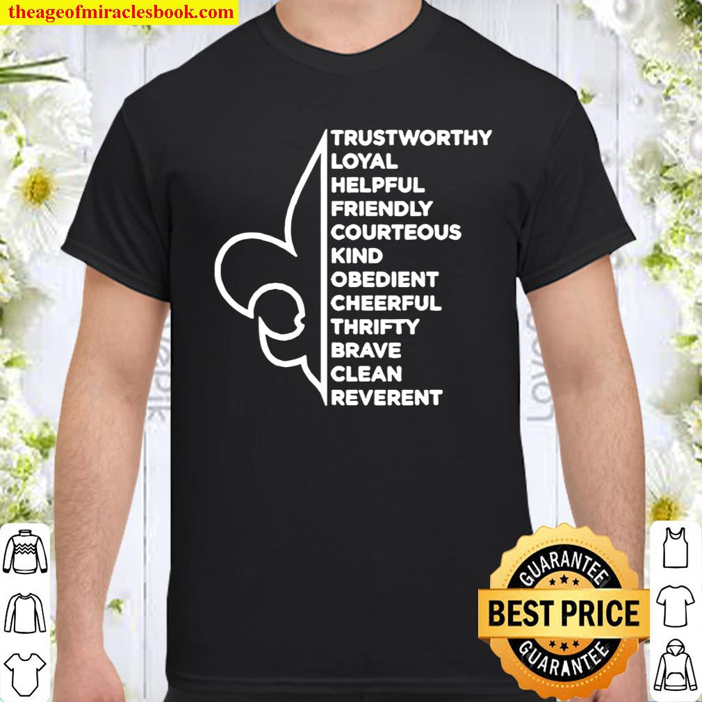 Trustworthy Loyal Helpful Friendly Courteous Kind Shirt, hoodie, tank top, sweater