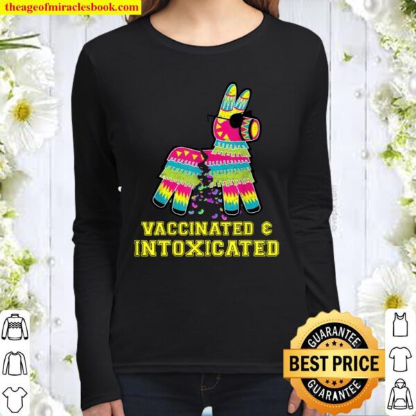 Vaccinated _ Intoxicated Women Long Sleeved