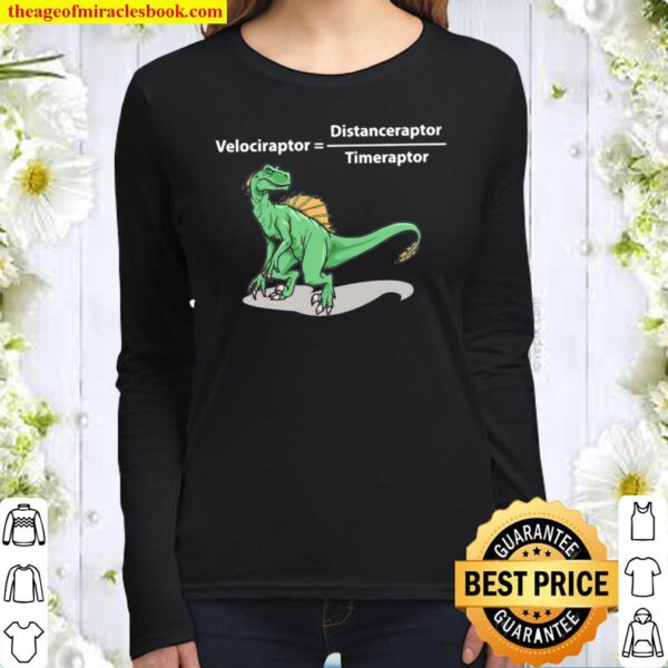 Velociraptor Distanceraptor Timeraptor Women Long Sleeved