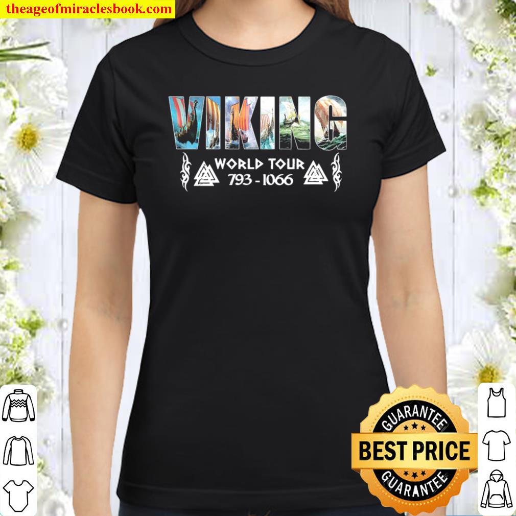Viking world tour 793 1066 Classic Women T-Shirt