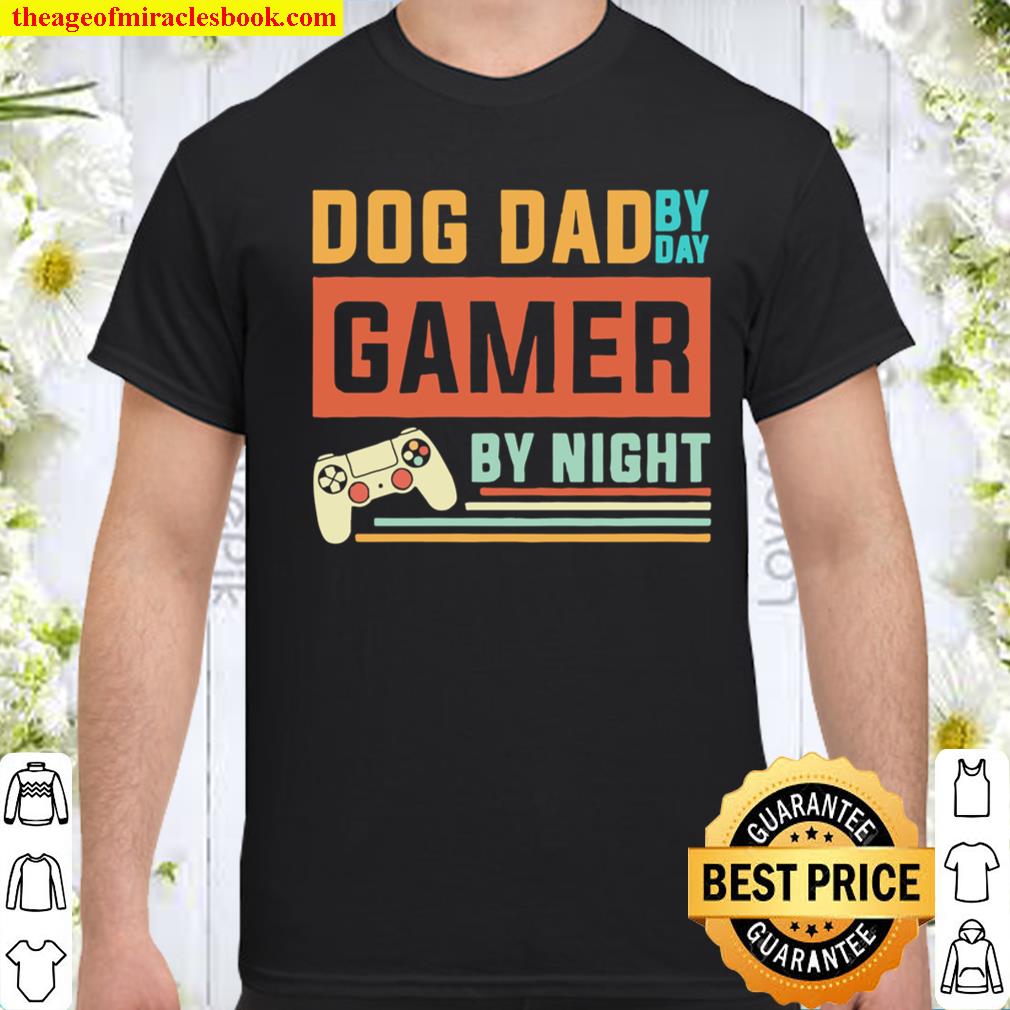 Vintage Dog Dad By Day Gamer By Night Shirt, hoodie, tank top, sweater