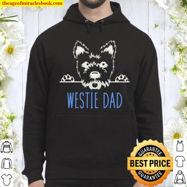 Westie Dad for West Highland Terrier Dads Hoodie