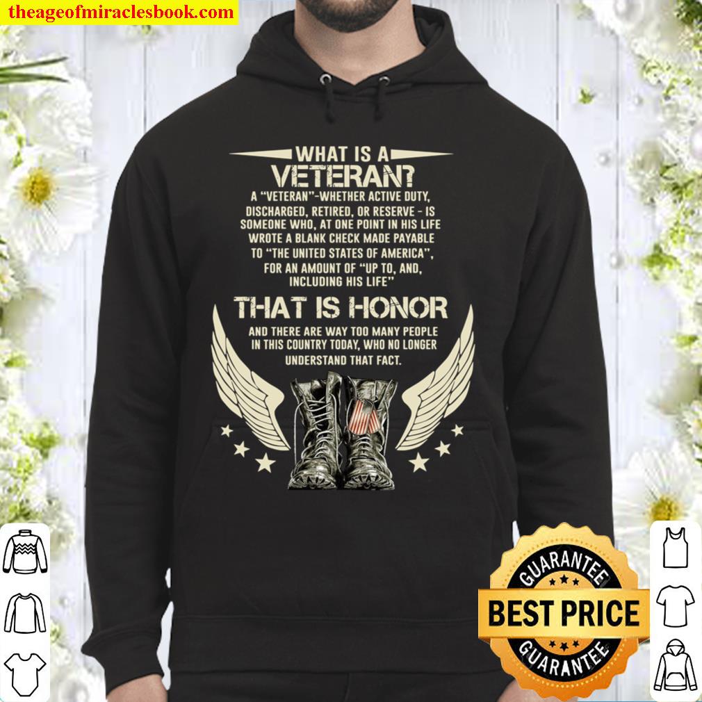 What Is A Veteran That Is Honor And There Are Way Too Many People In T Hoodie