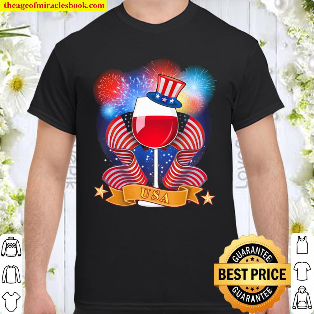 Wine American Flag Firework USA Fireworld new Shirt, Hoodie, Long Sleeved, SweatShirt