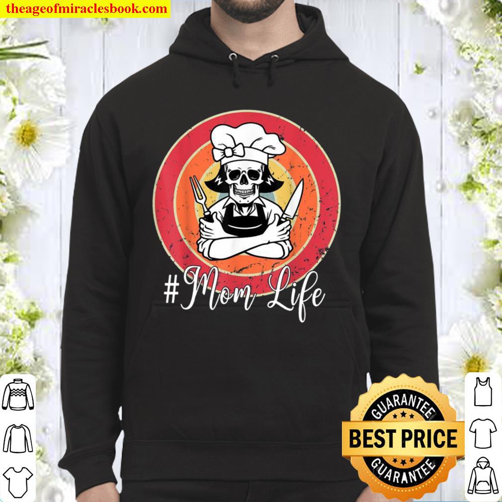 Women Mom Life Skull Chef Vintage For Mother Mama Mum Hoodie