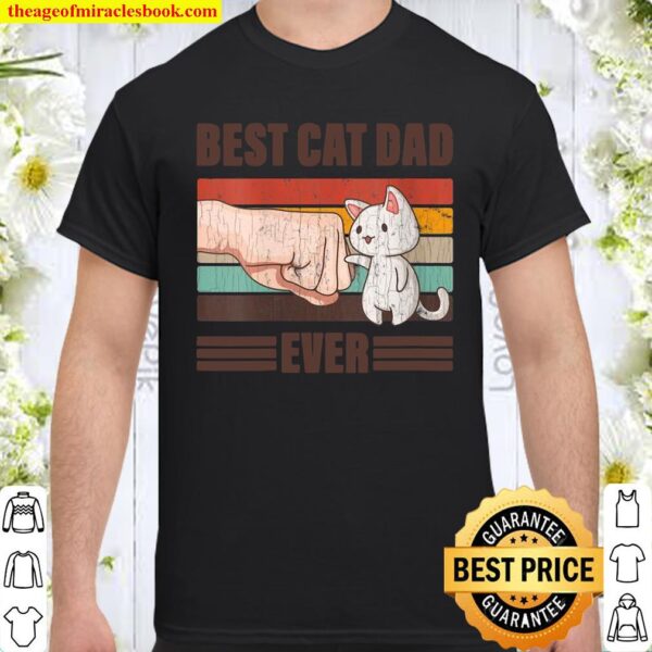 Womens Best Cat Dad Ever Father’s Day Daddy Shirt