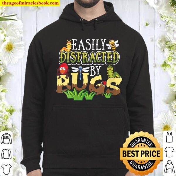 Womens Bug Insects Easily Distracted By Bugs Science Hoodie