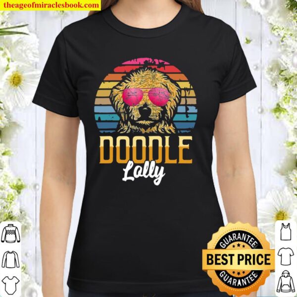 Womens Goldendoodle Lolly Goldendoodle Classic Women T-Shirt