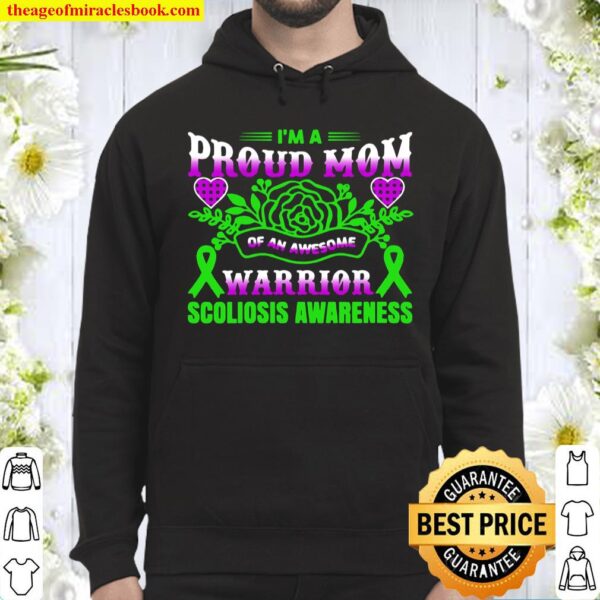 Womens I’m A Proud Mom Of An Awesome Warrior Scoliosis Hoodie