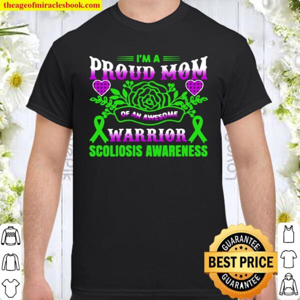 Womens I’m A Proud Mom Of An Awesome Warrior Scoliosis Shirt
