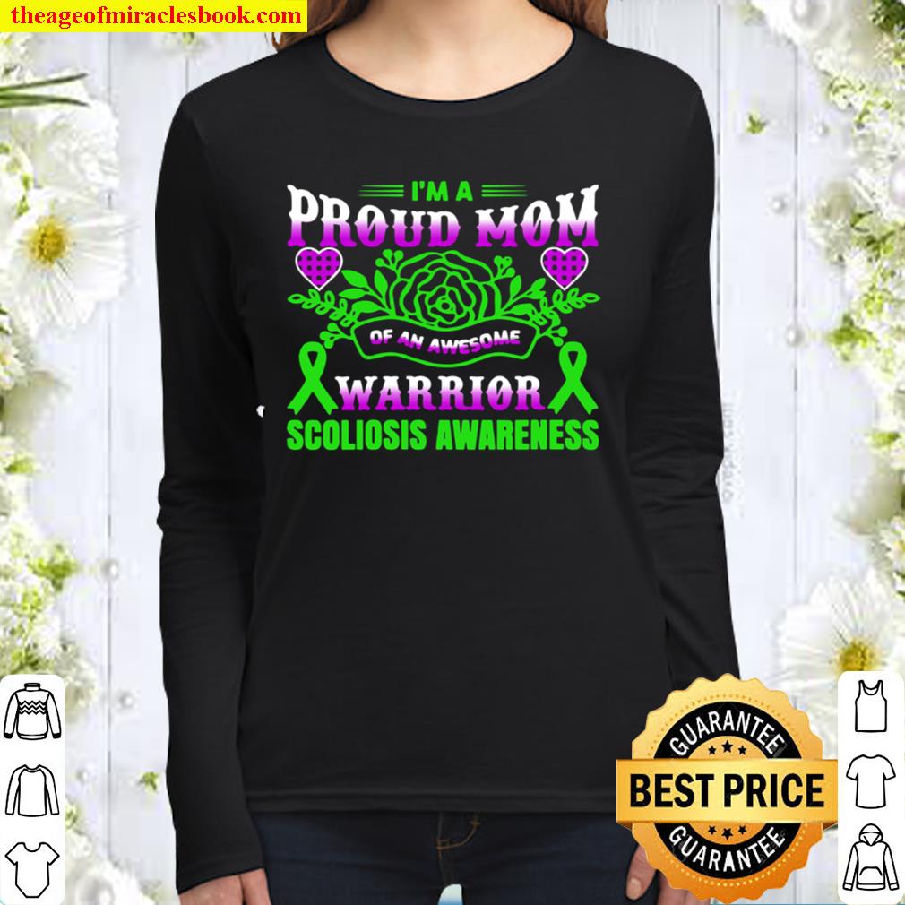 Womens I’m A Proud Mom Of An Awesome Warrior Scoliosis Women Long Sleeved