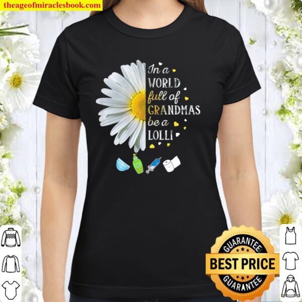 Womenss Dressy for Grandma Mothers Day Floral Classic Women T-Shirt
