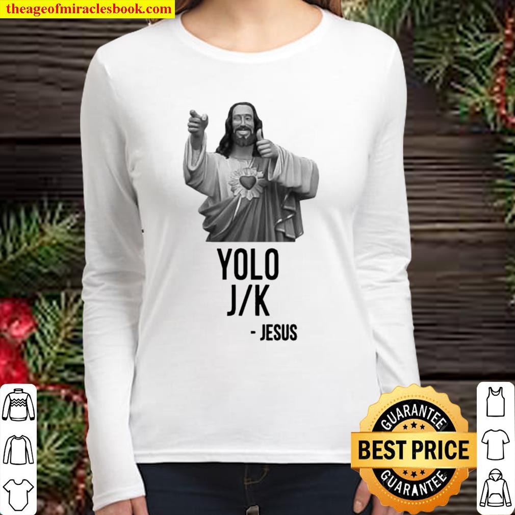 YOLO JK Jesus Women Long Sleeved