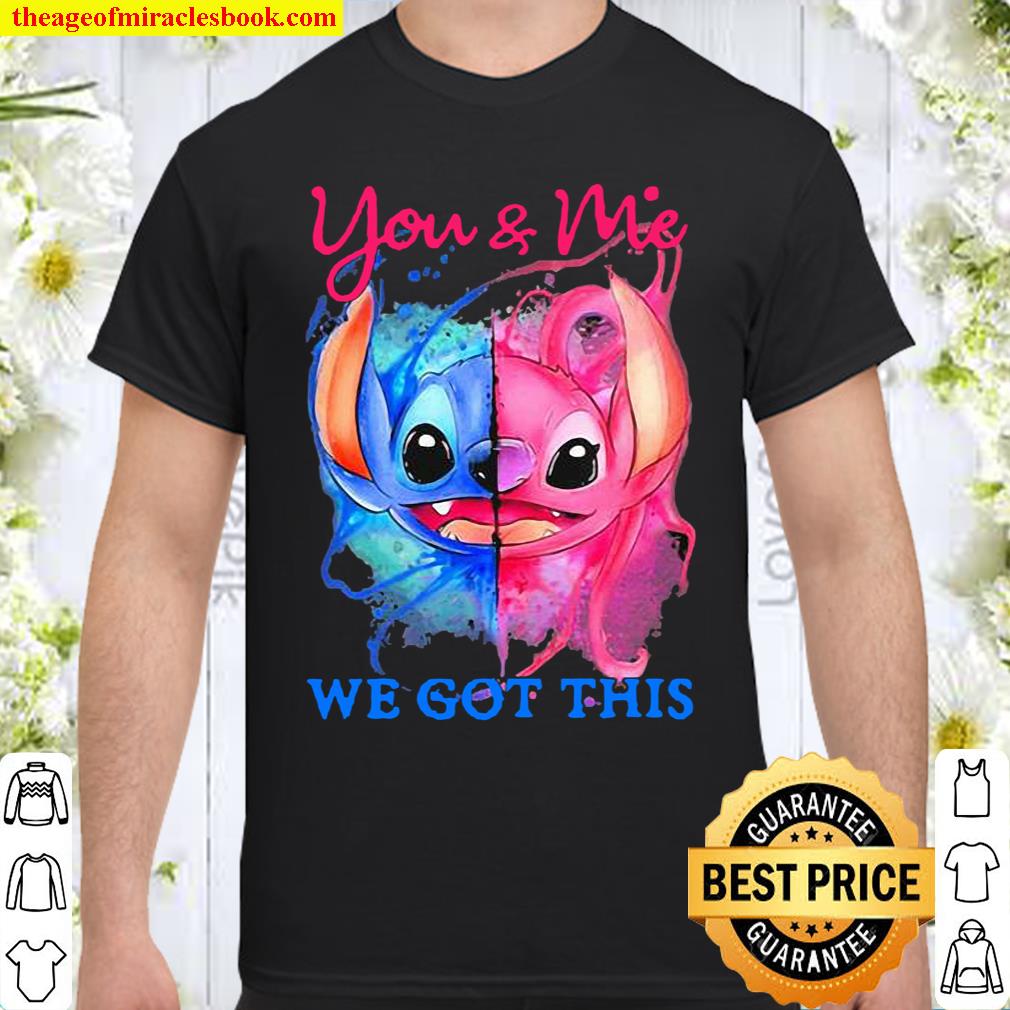 You And Me We Got This Stitch Blue Pink Shirt, hoodie, tank top, sweater
