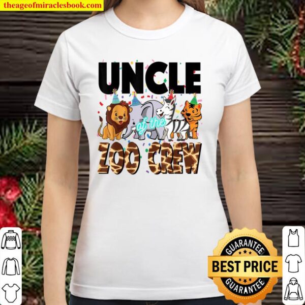 Zoo jungle birthday shirt family costume party theme UNCLE Classic Women T-Shirt