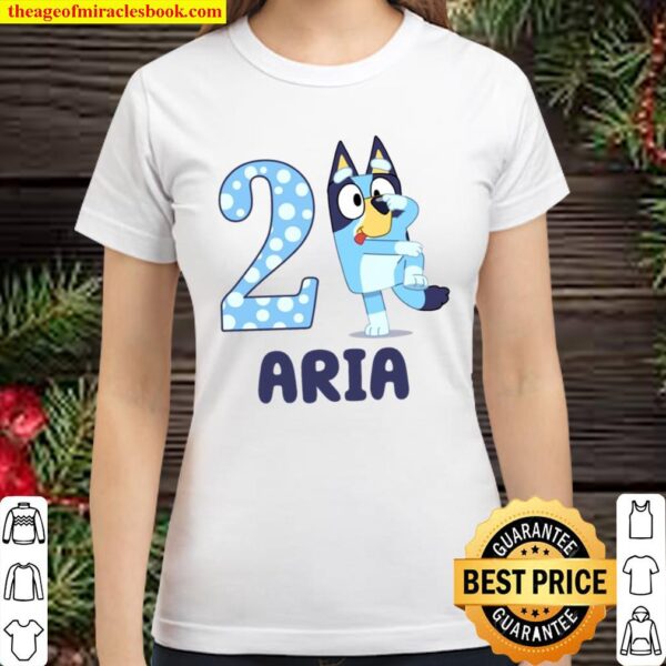2 Years Old Aria Personalised 2Nd Birthday Gift Bluey Bandit Heeler Classic Women T-Shirt