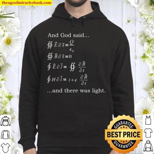 And God Said And There Was Light Hoodie