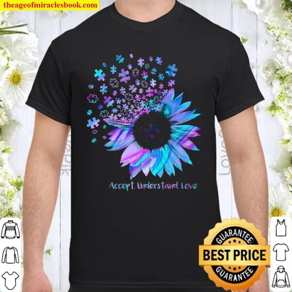 Autism Sunflower Accept understand love Shirt