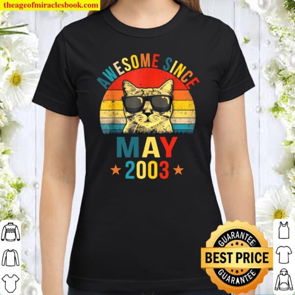 Awesome Since May 2003 18th Birthday Cat Classic Women T-Shirt