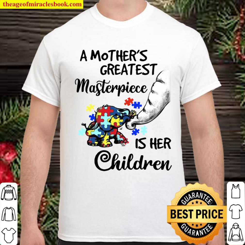Baby elephant a mother’s greatest masterpiece is her children shirt, hoodie, tank top, sweater