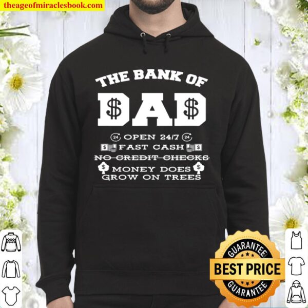 Bank Of Dad Funny Father’s Day Humor Gift Hoodie