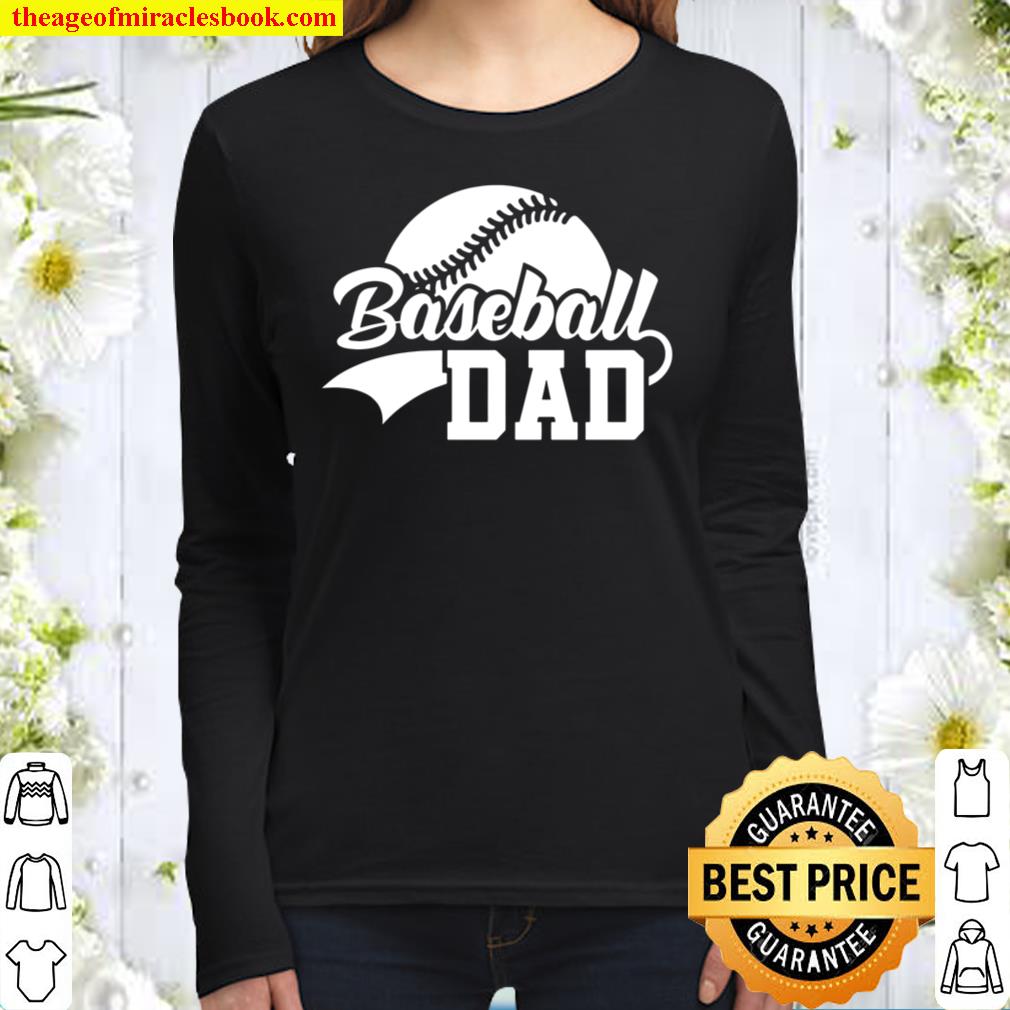Baseball Dad T-Shirt, Baseball Fan Shirt, Baseball Dad Shirt, Fathers Women Long Sleeved