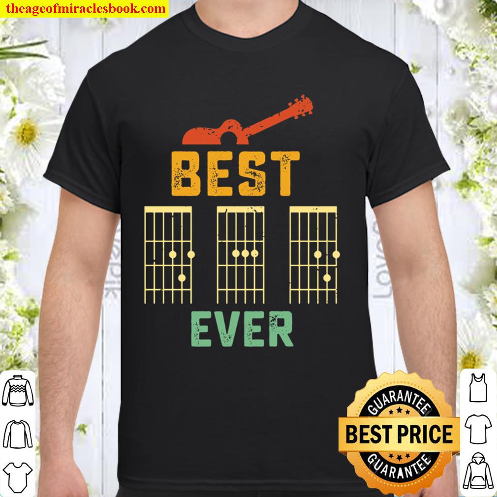 Best Ever Guitar Shirt, Hoodie, Long Sleeved, SweatShirt
