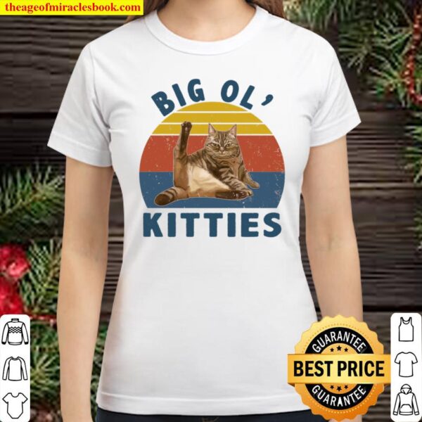 Big Ol Kitties Classic Women T-Shirt